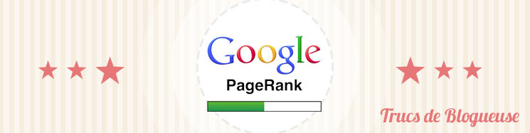 Le PageRank : un indice de popularité pour votre blog